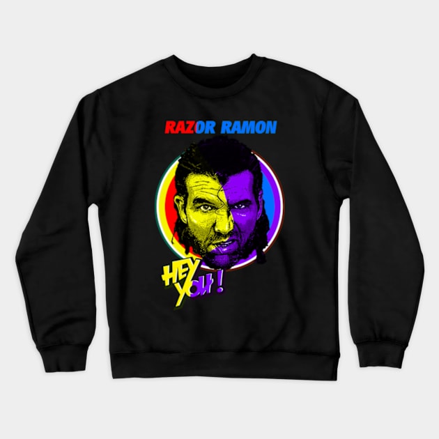 Hey You Razor Ramon 1958-2022 Thank For The Memories Crewneck Sweatshirt by RAINYDROP